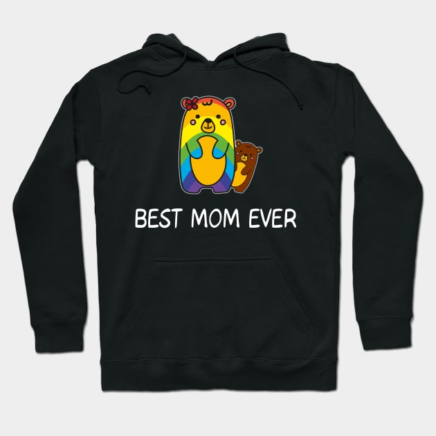 LGBT Mama Bear T-Shirt - Best Mom Ever Hoodie by Ilyashop